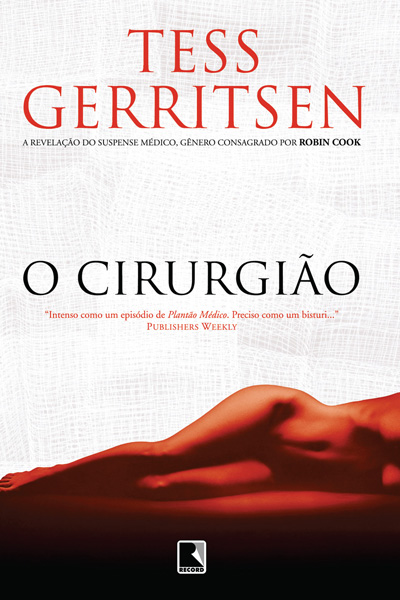 O Cirurgião #1 – #Tess Gerritsen